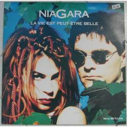 Niagara : La Vie Est Peut-Être Belle